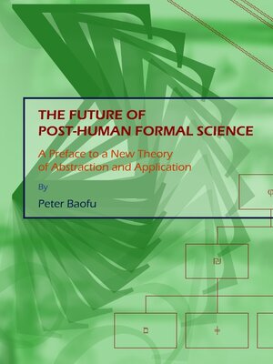 cover image of The Future of Post-Human Formal Science